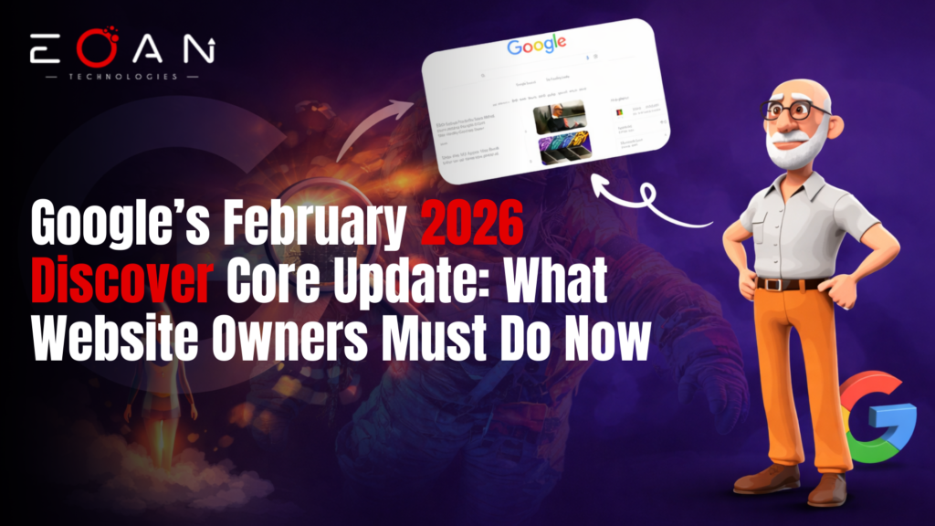Google’s February 2026 Discover Core Update