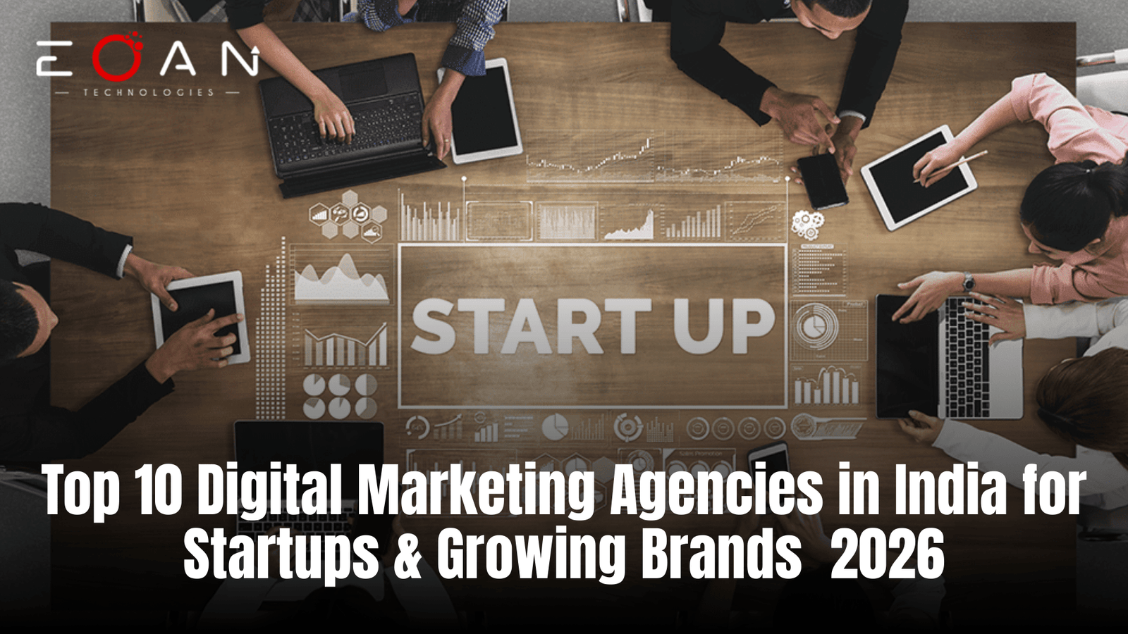 Top 10 Digital Marketing Agencies in India